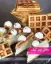 طرز تهیه وافل چیز کیک خانگی خوشمزه و ترد بدون دستگاه در فر