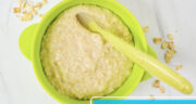 طرز تهیه اوتمیل برای نوزاد ۶ تا ۸ ماهه با جو دوسر پرک  ساده و مقوی